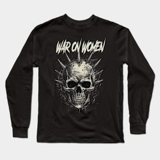 WAR ON WOMEN VTG Long Sleeve T-Shirt